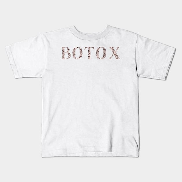 Great gift idea for Botox Dealer Lover Filler Lips Boss Babe Nurse Injector Plastic surgery Esthetician funny gift Kids T-Shirt by The Mellow Cats Studio